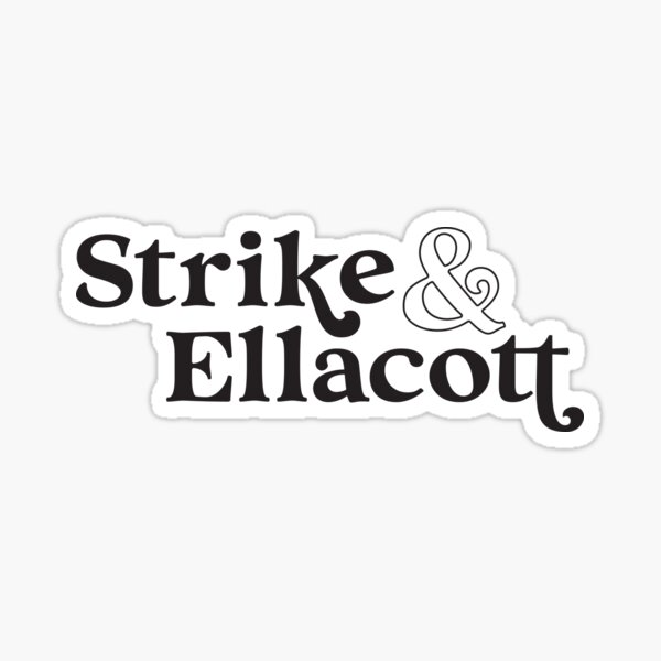 Item preview, Strike and Ellacott - Black Text designed and sold by SteeenMakes.