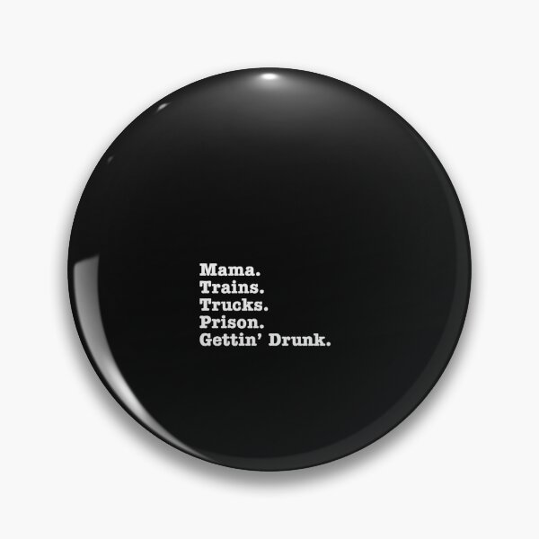 Item preview, Mama Trains Trucks Prison Gettin' Drunk Classic designed and sold by BELLENDALL.
