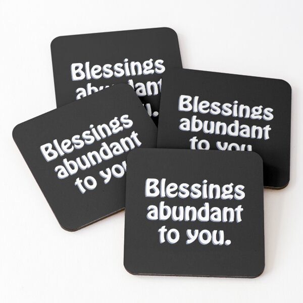 Item preview, (WF) Blessings abundant to you. designed and sold by greatvibes4u.