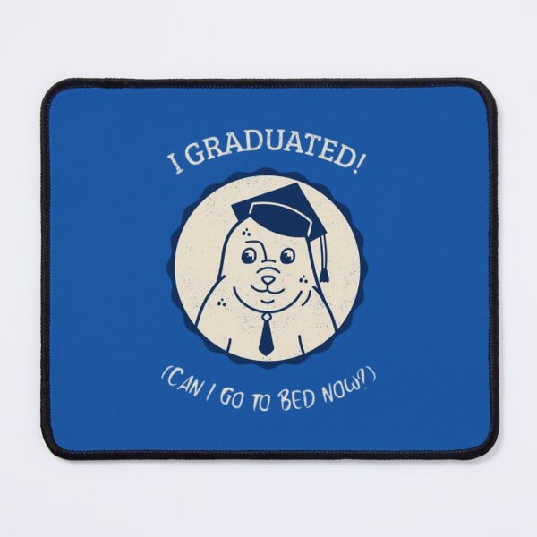 Item preview, I GRADUATED! Can I go to bed now? Classic Seal funny T-Shirt  designed and sold by Rodayna Elnaggar.