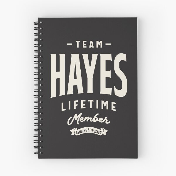 Item preview, Team Hayes Lifetime Member Hayes Name  designed and sold by cidolopez.