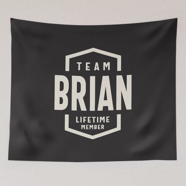 Item preview, Team Brian Lifetime Member Brian Name  designed and sold by cidolopez.