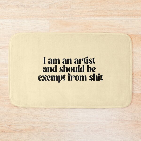Item preview, I am an artist and should be exempt from shit designed and sold by LawTurley.