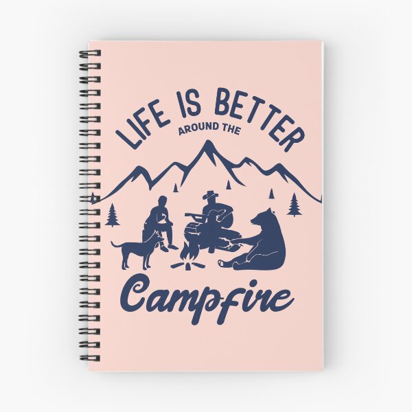 Item preview, LIFE IS BETTER AROUND THE Campfire designed and sold by Billy Wong.