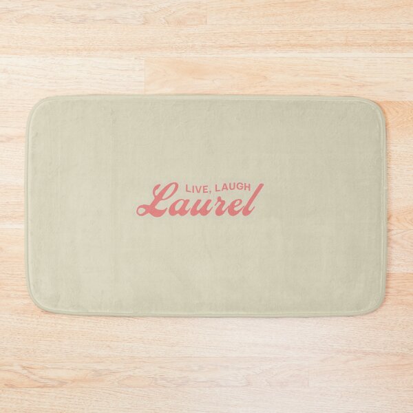 Item preview, live, laugh, laurel designed and sold by Serendipity Studios.