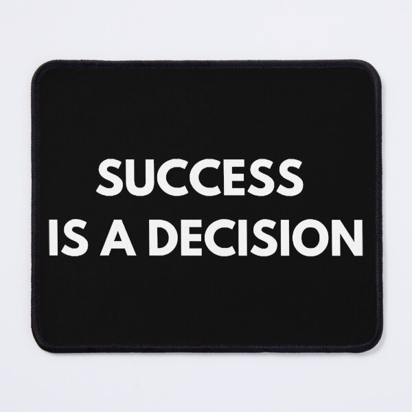 Item preview, Success is a decision designed and sold by RoderickDoyle.