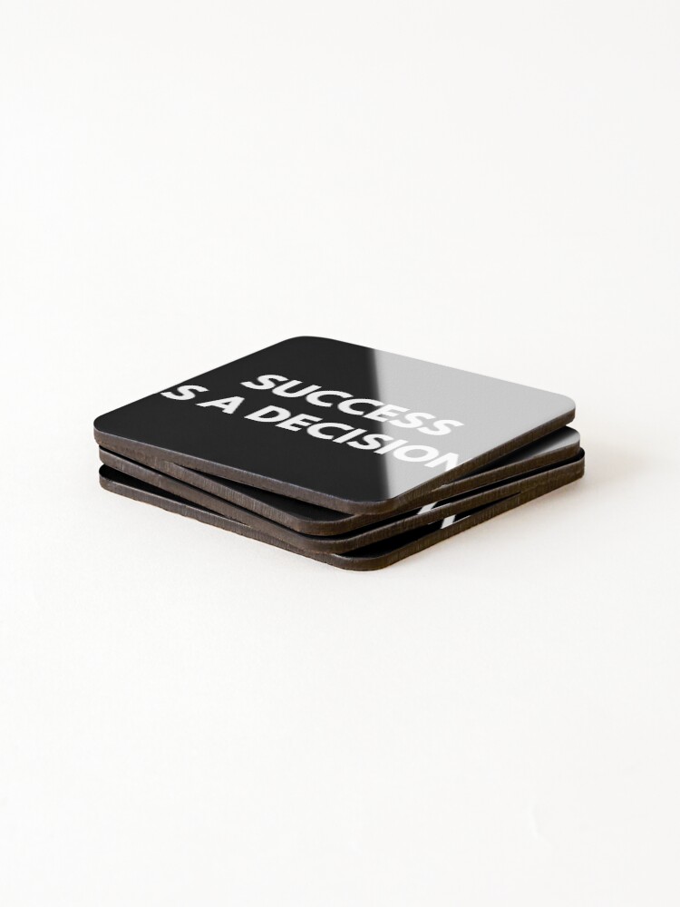 Thumbnail 4 of 5, Coasters (Set of 4), Success is a decision designed and sold by RoderickDoyle.
