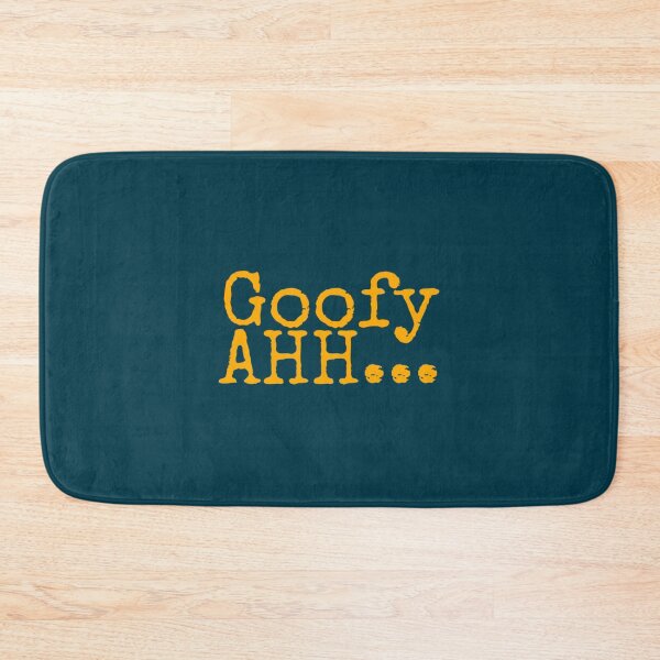 Item preview, GOOFY AHH...     designed and sold by winkellman.