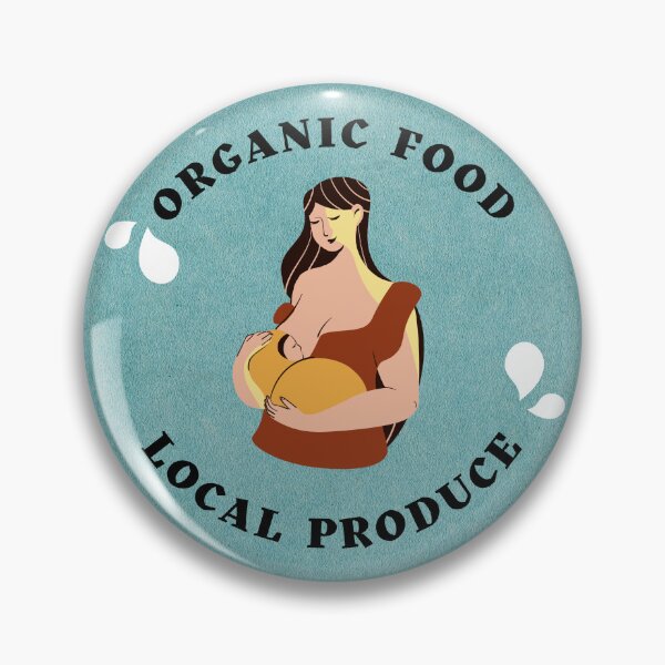 Item preview, Organic Food Local Produce Breastfeeding Positivity designed and sold by Boobing and Grooving.