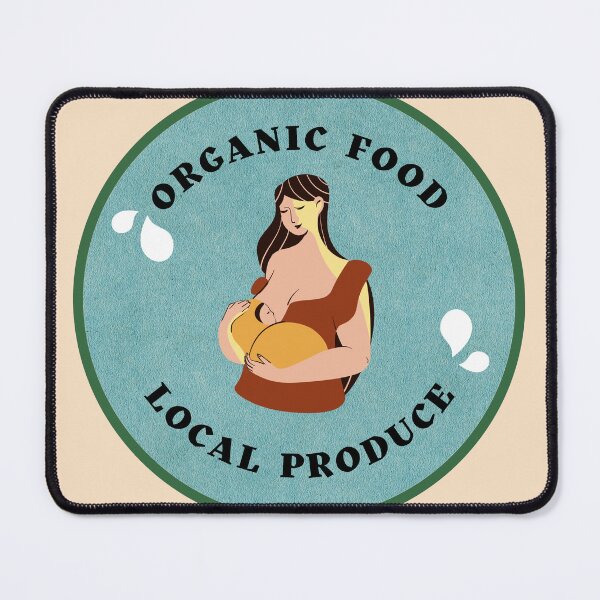 Item preview, Organic Food Local Produce Breastfeeding Positivity designed and sold by Boobing and Grooving.