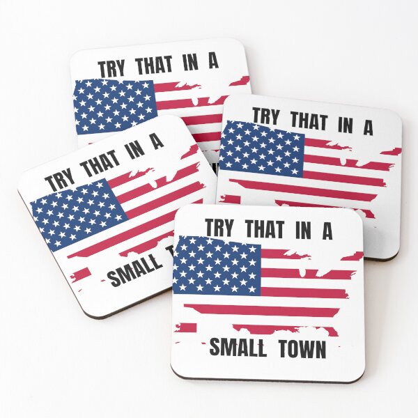 Item preview, Try That In A Small Town Shirt American Style Classic T-Shirt designed and sold by Kritsanasupha.