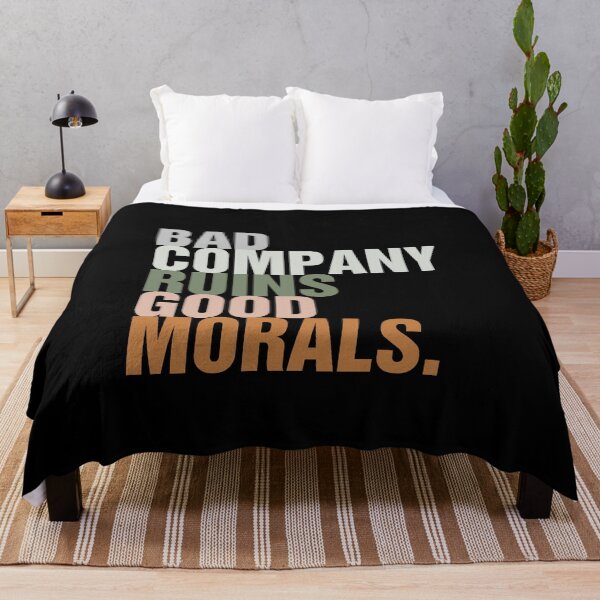 Item preview, Bad Company Ruins Good Morals Classic T-Shirt designed and sold by ouaredi.