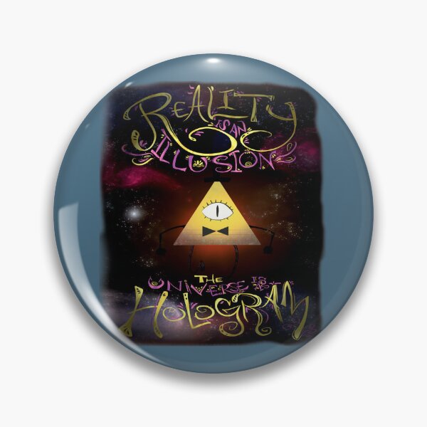 Item preview, Reality is an Illusion Bill Cipher designed and sold by RockwellSains.