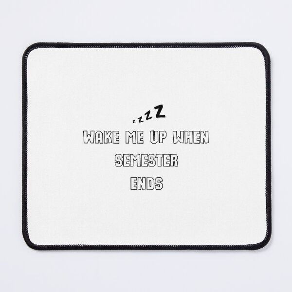 Item preview, Semester Ends designed and sold by OrvalKoch.
