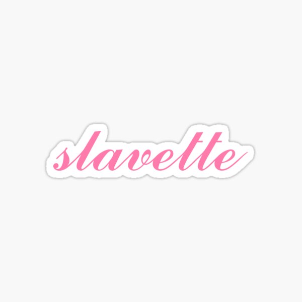 slavette Sticker