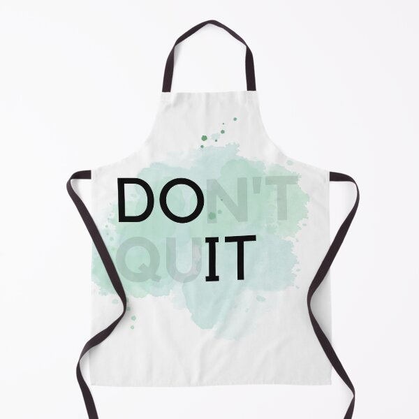 Item preview, Don't quit designed and sold by TrendyInkOutfit.