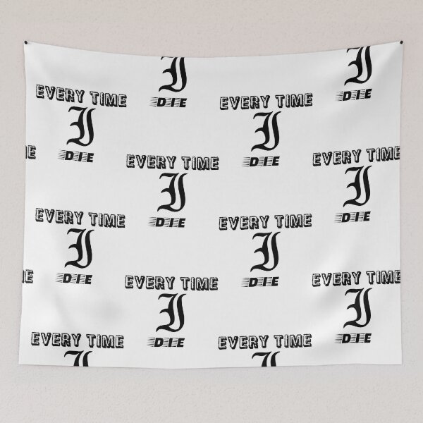 Item preview, every time i die  designed and sold by schaeff-eretha.