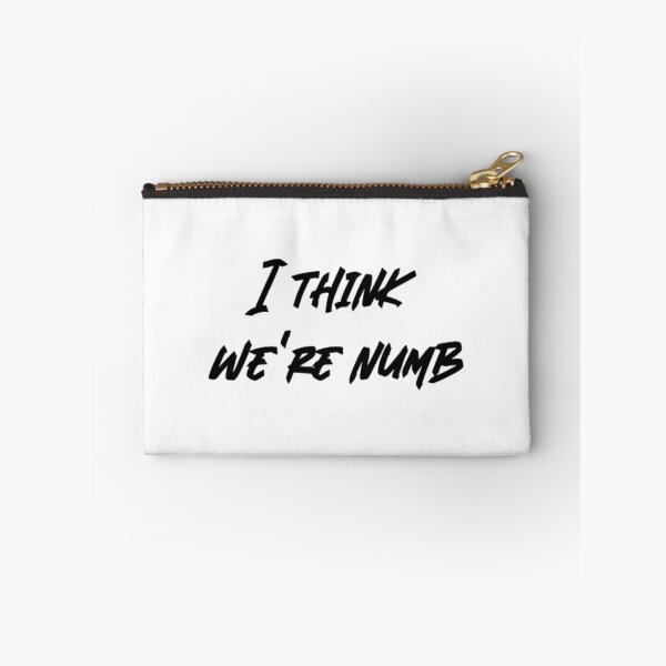 Item preview, I think we_re numb designed and sold by schaeff-eretha.
