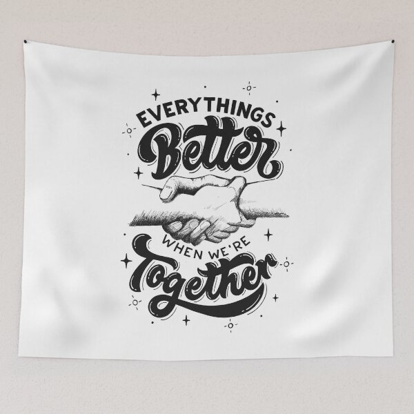 Item preview, BETTER TOGETHER designed and sold by LloydLegacy2020.