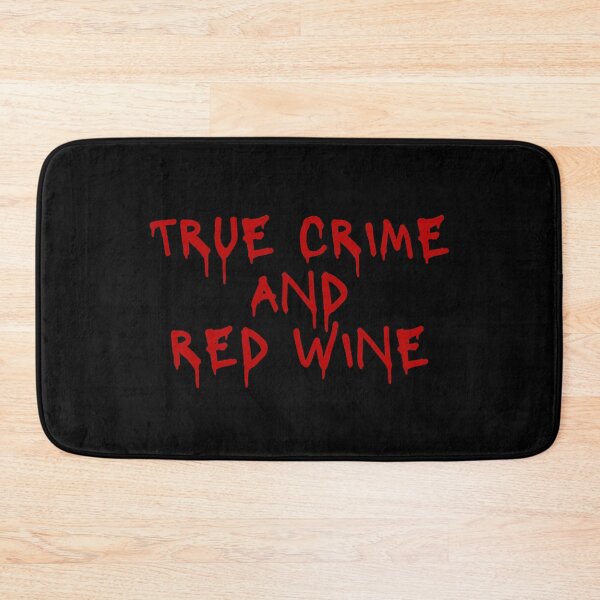 Item preview, True crime and red wine designed and sold by itsgg42.