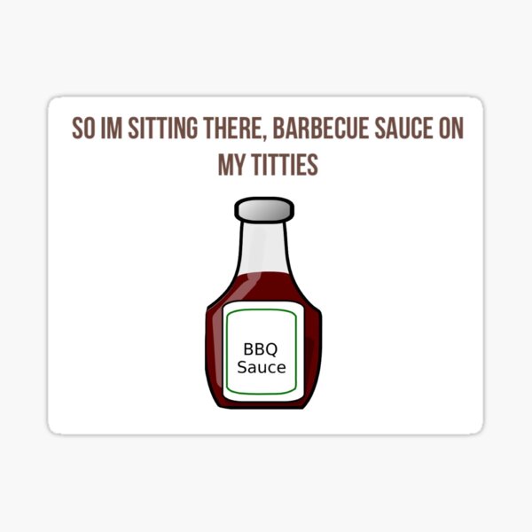On my tittes barbeque sauce Perfect Tits
