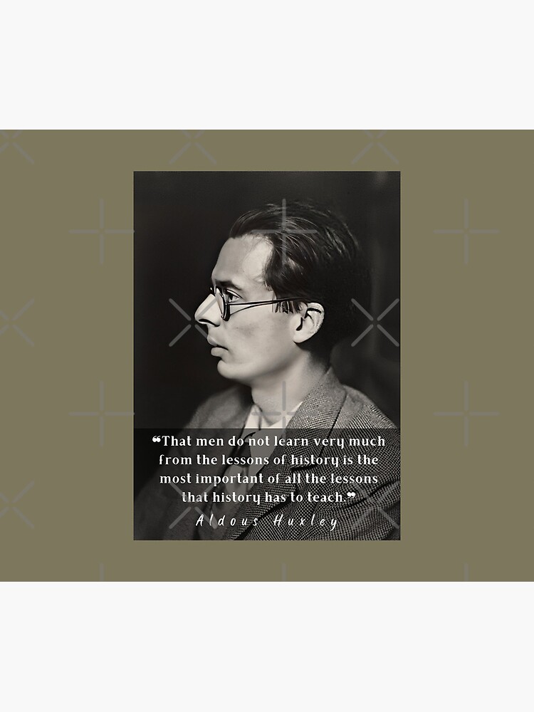 Thumbnail 5 of 5, Mouse Pad, Aldous Leonard Huxley portrait and quote about history: That men do not learn very much from the lessons of history... designed and sold by artbleed.