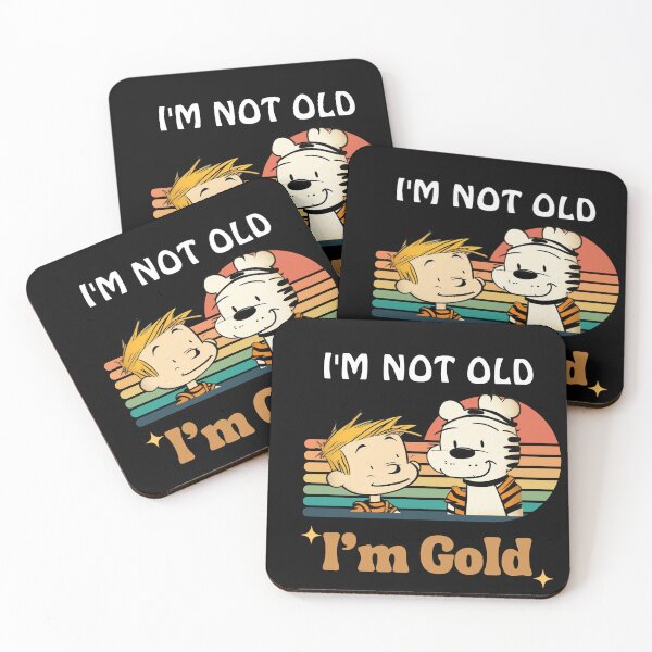Item preview, Calv n Hobbs- I'm not Old, I'm Gold- Vintage Cartoon Calvin and Hobbs Design designed and sold by Alif  Bin Hasan.