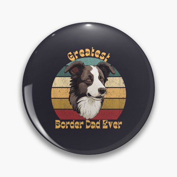 Item preview, Greatest Border Dad Ever designed and sold by Ashley Gagnon.