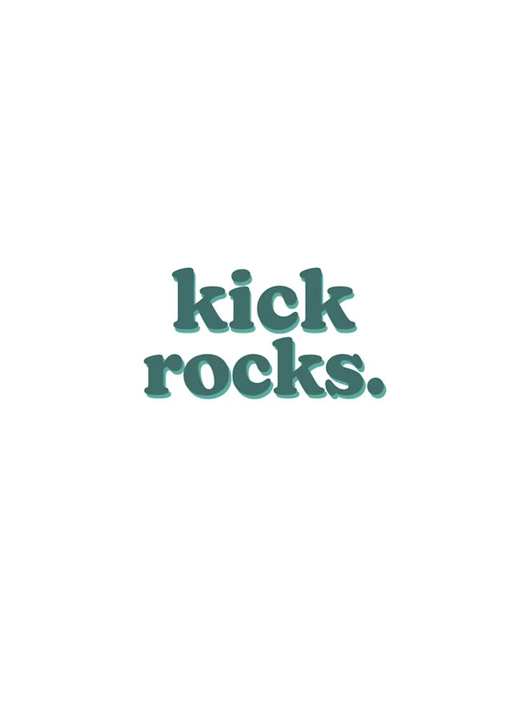 Thumbnail 4 of 4, Samsung Galaxy Phone Case, Kick Rocks designed and sold by SycamoreDesigns.
