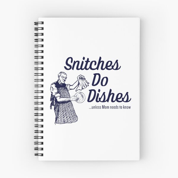 Item preview, Snitches Do Dishes designed and sold by bgstanley.