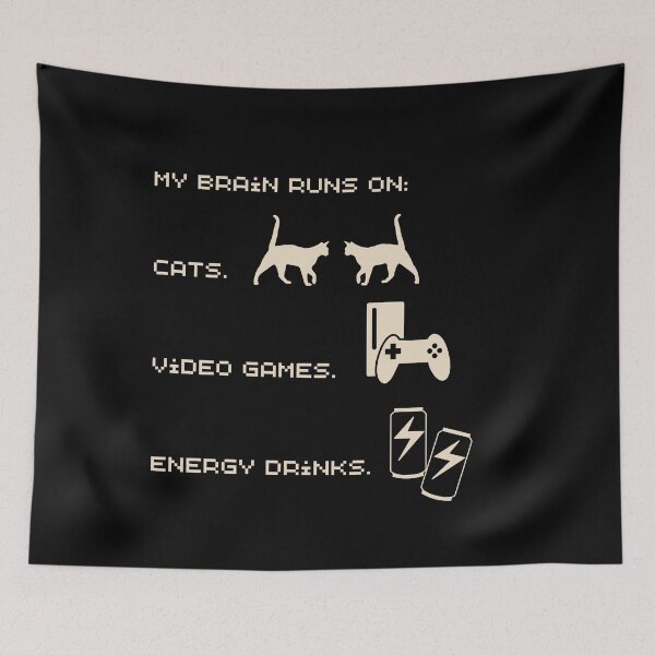 Item preview, My brain runs on cats video games and energy drinks  designed and sold by Alexa Melton.