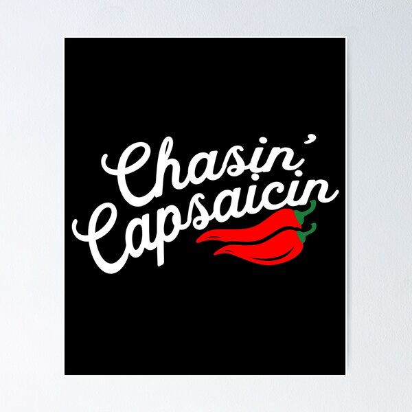 Item preview, Chasing Capsaicin designed and sold by Dmurr.