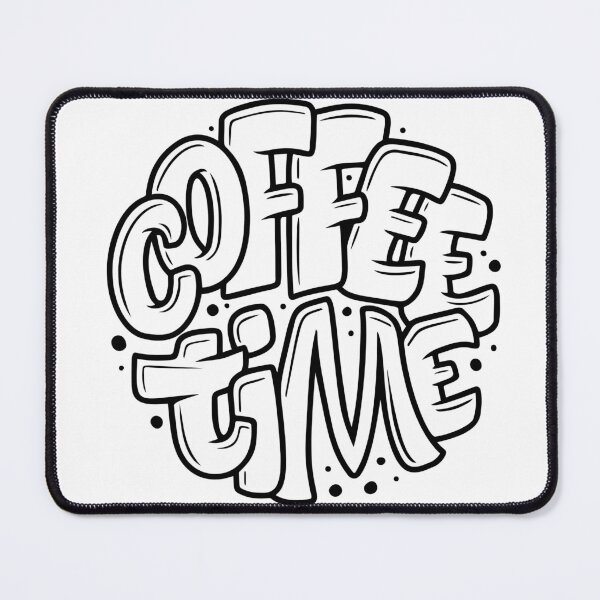 Item preview, It’s Coffee Time Graffiti designed and sold by trenchbalence.