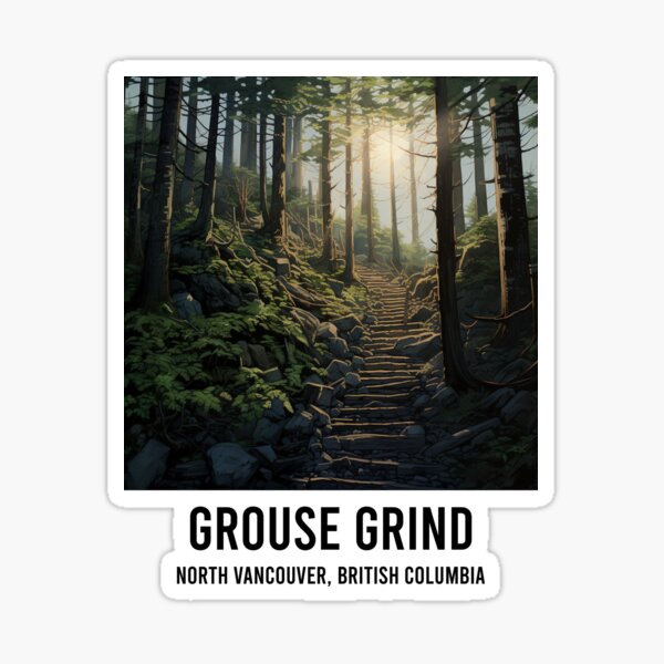 Item preview, Grouse Grind - North Vancouver designed and sold by Triple-Crown.