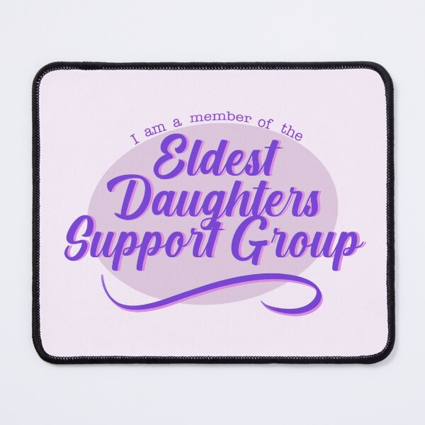 Item preview, Eldest Daughter Support Group designed and sold by Berridraws.