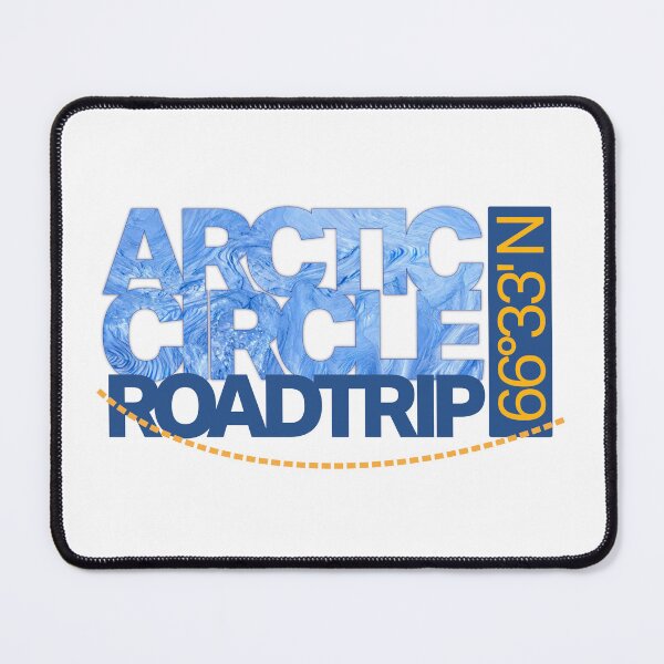 Item preview, Arctic Circle Roadtrip 66°33′ North designed and sold by Inc-Solutions.