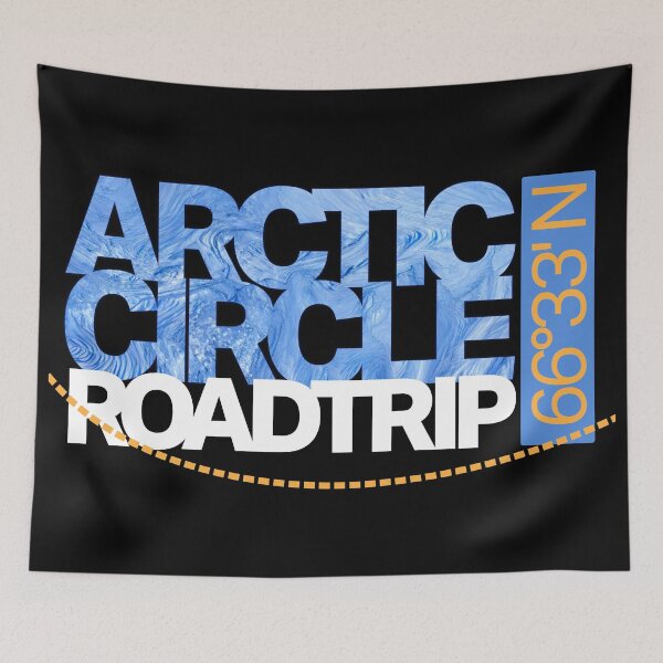 Item preview, Arctic Circle Roadtrip 66°33′ North designed and sold by Inc-Solutions.