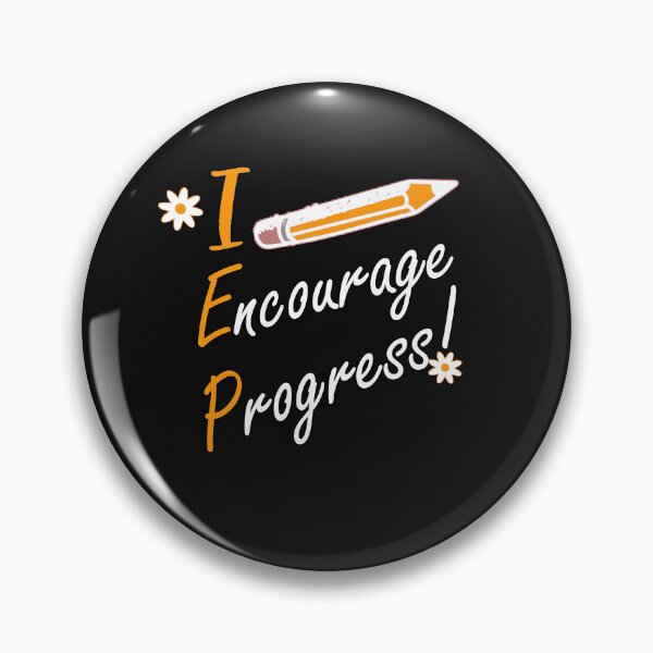 Item preview, Special Education IEP I Encourage Progress Inspirational Quote designed and sold by tamdevo1.