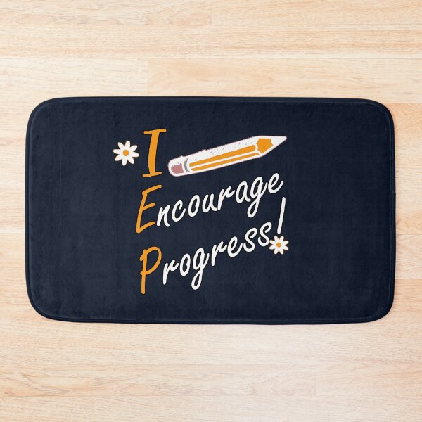 Item preview, Special Education IEP I Encourage Progress Inspirational Quote designed and sold by tamdevo1.