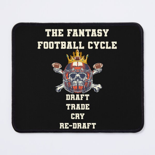 Item preview, Fantasy Football Draft Trade Cry Re-Draft Funny Footbal designed and sold by tamdevo1.