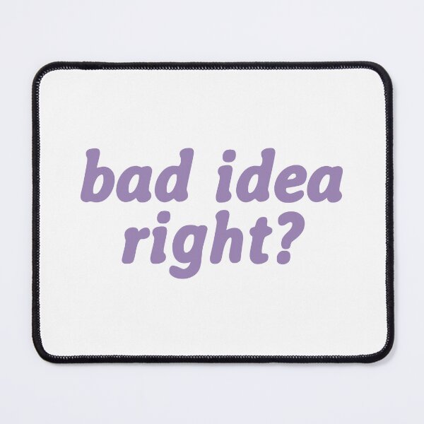 Item preview, bad idea right? (white) designed and sold by sarascoprox.
