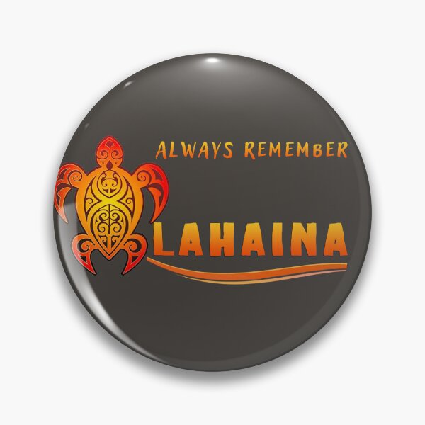 Item preview, Always Remember Lahaina designed and sold by J Marielle Designs.