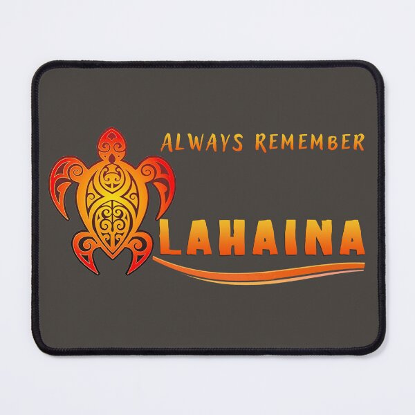 Item preview, Always Remember Lahaina designed and sold by J Marielle Designs.
