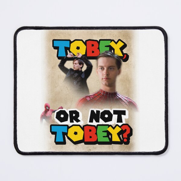 Item preview, Tobey, or not Tobey? That is the question. designed and sold by Jack Schlaack.