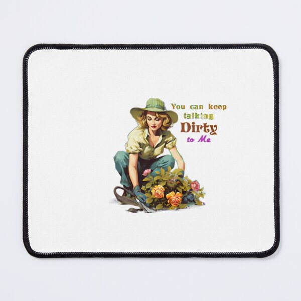 Item preview, Dirty Talking Gardener  designed and sold by BrandonArtWorld.