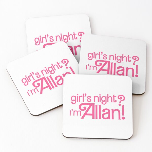 Item preview, Allan - Girl's Night I'm All-an! designed and sold by CatalinaSchaef.