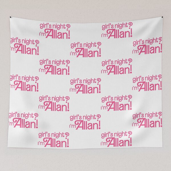 Item preview, Allan - Girl's Night I'm All-an! designed and sold by CatalinaSchaef.