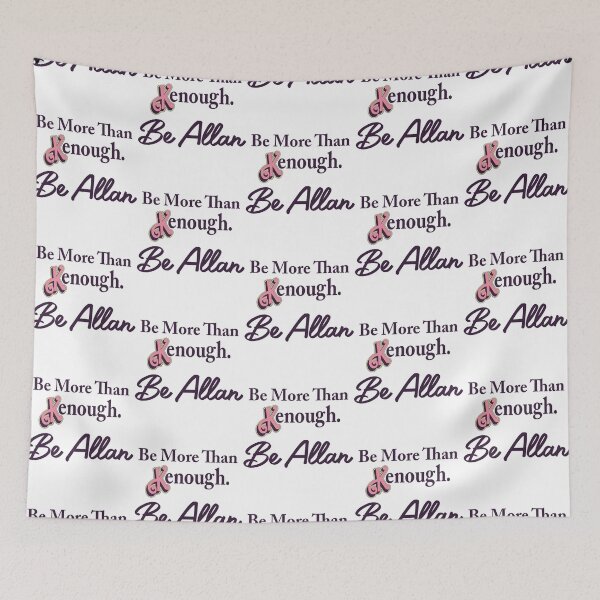 Item preview, Be more than Kenough. Be Allan designed and sold by CatalinaSchaef.