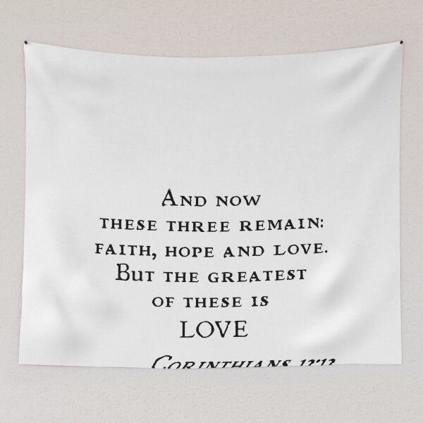 Item preview, Corinthians Faith Hope Love Bible Quote 1 designed and sold by BazaarShoppe.