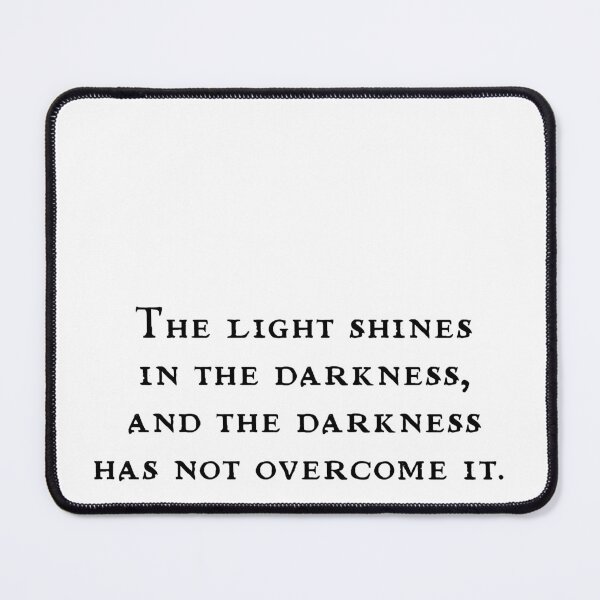 Item preview, John Light Darkness Bible Quote 1 designed and sold by BazaarShoppe.